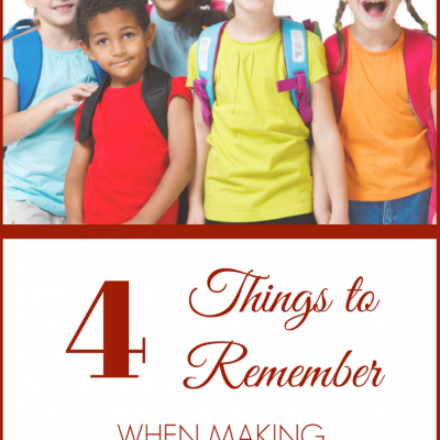 4 things to remember when making school choices by Michelle Nietert.